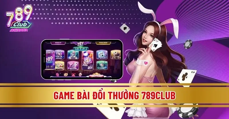 789Club - Đánh Giá Chi Tiết Cổng Game Đổi Thưởng Hot Nhất 2026 Hiểu về sảnh game phong cách Mỹ 789Club