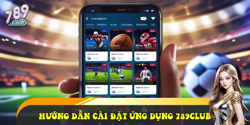 789Club ⭐️ Link Tải Trang Chủ Cổng Game 789 Club Uy Tín 2026 Hướng dẫn cài đặt ứng dụng 789club