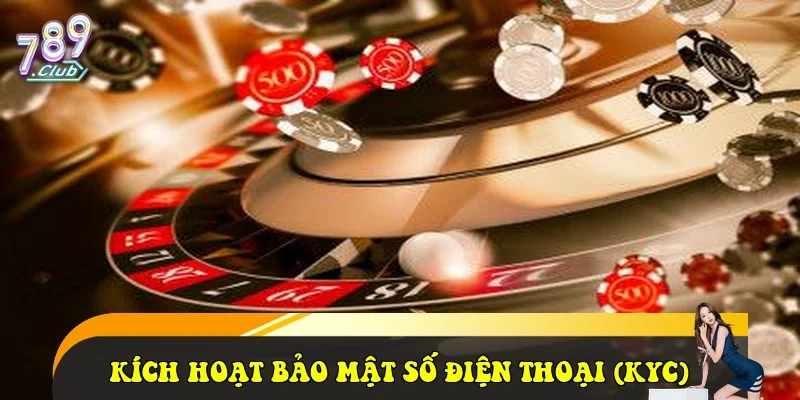 789Club ⭐️ Link Tải Trang Chủ Cổng Game 789 Club Uy Tín 2026 Kích hoạt bảo mật số điện thoại (KYC)